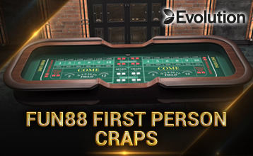 เล่น Fun88 เฟิร์สเพอร์ซันแครบส์ (Fun88 First Person Craps) โดย Evolution บน Fun88